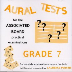 Aural Tests For The Associated Board Practical Examinations - Grade 7 (Valid Until End 2010)