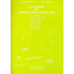 Alain Truchot: Le Guide De Formation Musicale - Volume 3 (Pr&eacute;paratoire)