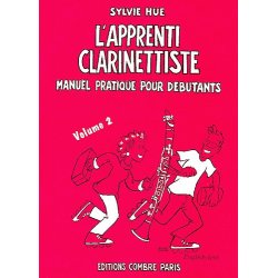 Sylvie Hue: L'Apprenti Clarinettiste Volume 2