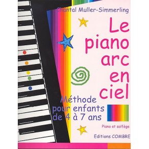 Chantal Muller-Simmerling: Le Piano Arc En Ciel