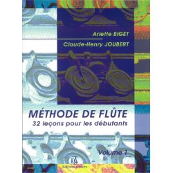 Arlette Biget: M&eacute;thode De Flute - Volume 1
