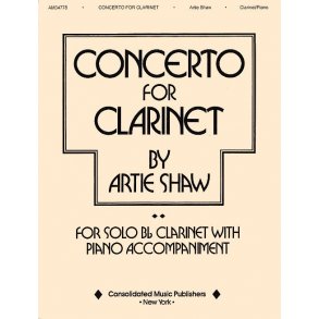 Artie Shaw: Concerto For Clarinet