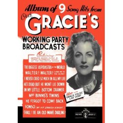 Our Gracie's Working Party Broadcasts