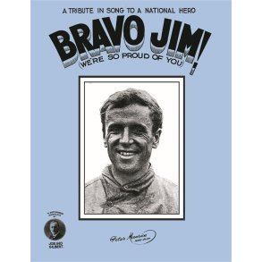Bravo Jim! We're So Proud Of You - A Tribute To A National Hero