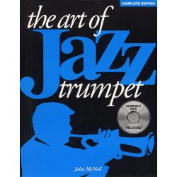 John McNeil: The Art Of Jazz Trumpet - Complete Edition (Book And CD)