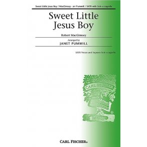 Robert MacGimsey: Sweet Little Jesus Boy - SATB/Soprano Solo A Cappella