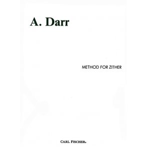 Adam Darr: Method For Zither
