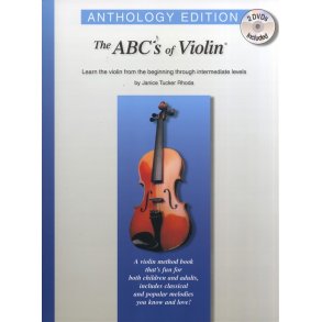 Janice Tucker Rhoda: The ABC's Of Violin - Anthology Edition