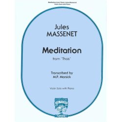 Jules Massenet: Meditation From Thas