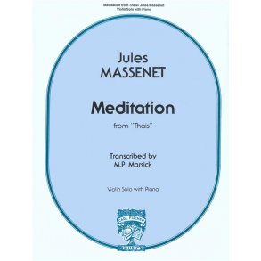 Jules Massenet: Meditation From Thas