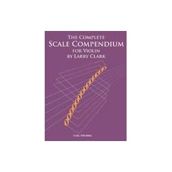 Larry Clark: The Complete Scale Compendium - Violin