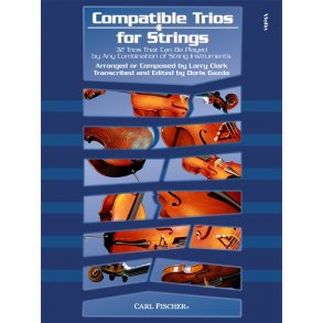 Larry Clark: Compatible Trios for Strings - Violin