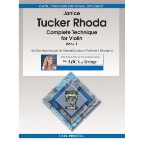 Janice Tucker Rhoda: Complete Technique For Violin - Book 1