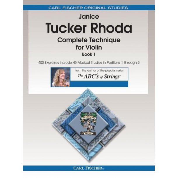 Janice Tucker Rhoda: Complete Technique For Violin - Book 1