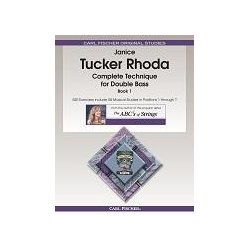 Janice Tucker Rhoda: Complete Technique For Double Bass - Book 1