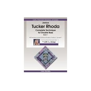 Janice Tucker Rhoda: Complete Technique For Double Bass - Book 1
