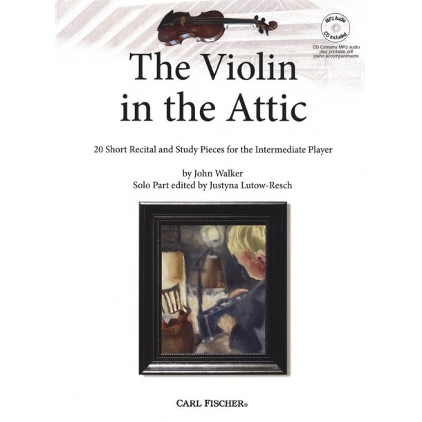 John Walker: The Violin In The Attic (Book/CD)