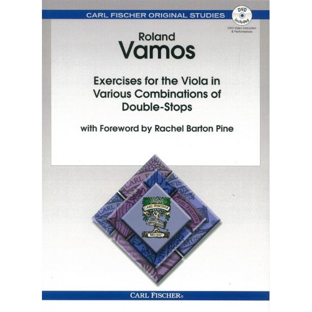 Roland Vamos: Exercises For The Viola In Various Combinations Of Double Stops