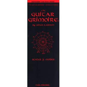 Adam Kadmon: The Guitar Grimoire - Scales And Modes (Case Book)