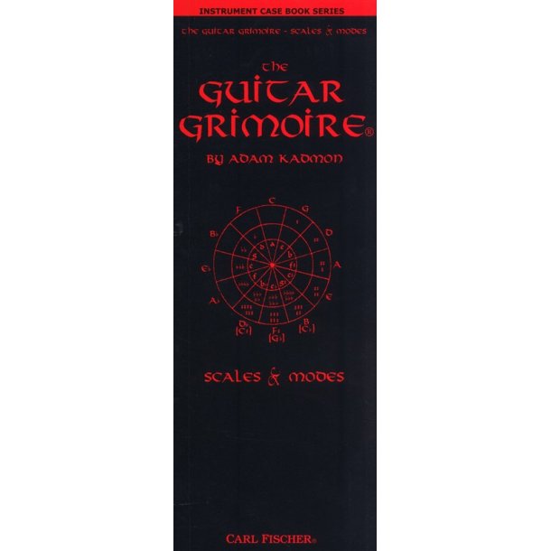 Adam Kadmon: The Guitar Grimoire - Scales And Modes (Case Book)