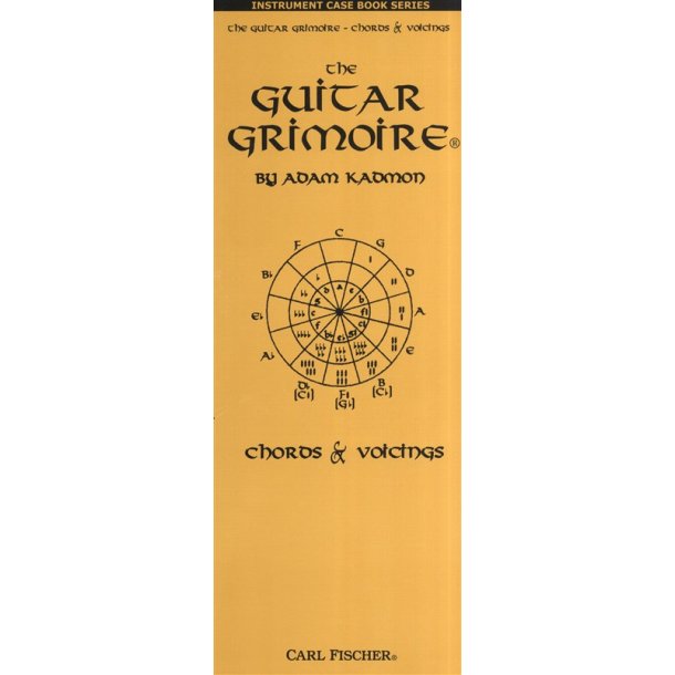 Adam Kadmon: The Guitar Grimoire - Chords And Voicings (Case Book)