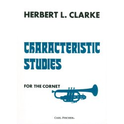 Herbert Clarke: Characteristic Studies For The Cornet