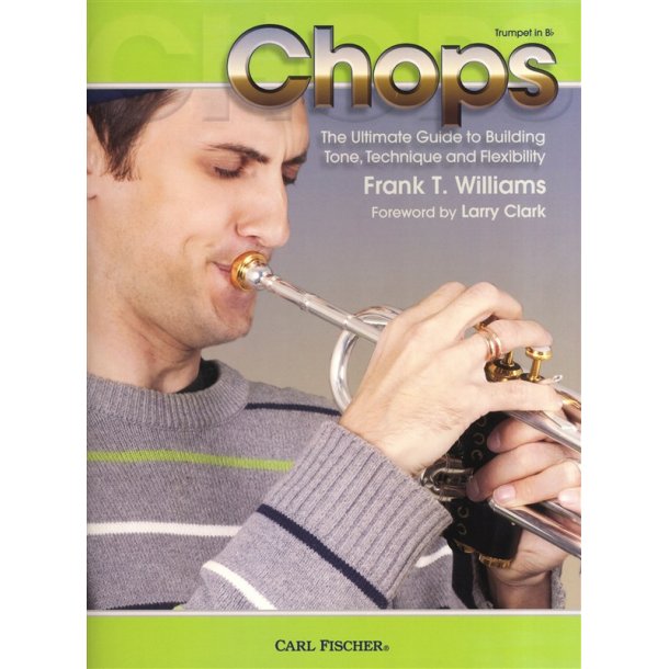 Frank T. Williams: Chops For Trumpet
