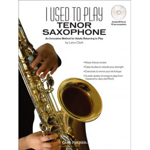 I Used to Play Tenor Saxophone