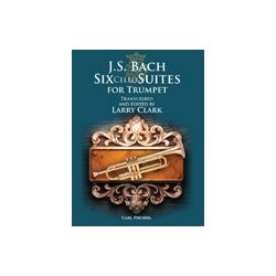 J. S. Bach: Six Cello Suites For Trumpet (Arr. Larry Clark)