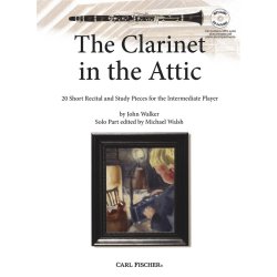 John Walker: The Clarinet In The Attic (Book/CD)