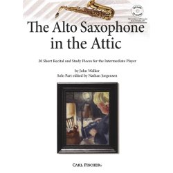 John Walker: The Alto Saxophone In The Attic (Book/CD)