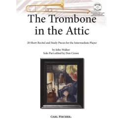 John Walker: The Trombone In The Attic (Book/CD)