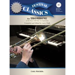 Ed. Larry Clarke: Festival Classics &ndash; Trombone (Book/CD)