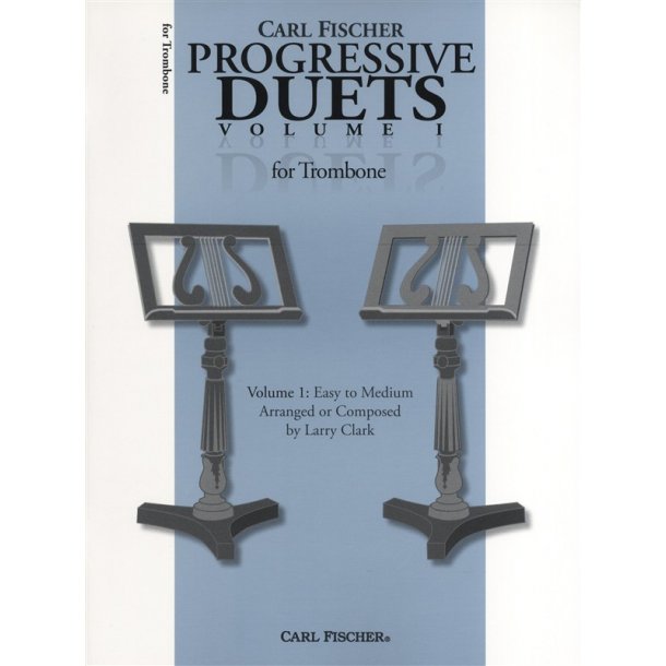 Carl Fischer Progressive Duets Volume 1 - Trombone