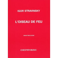 Igor Stravinsky: L'Oiseau De Feu (The Firebird) - Miniature Score