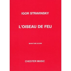 Igor Stravinsky: L'Oiseau De Feu (The Firebird) - Miniature Score
