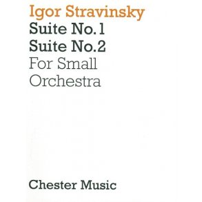 Igor Stravinsky: Suites Nos. 1 And 2