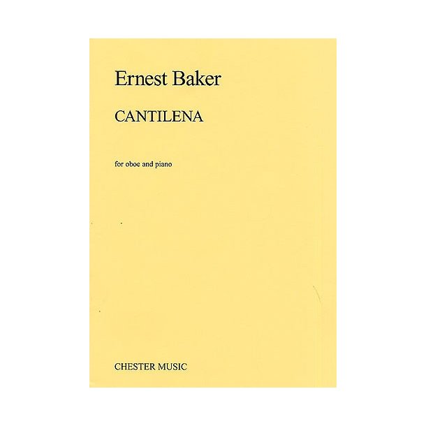 Ernest Baker: Cantilena For Oboe And Piano