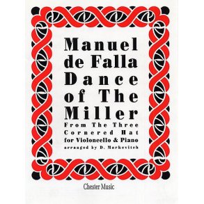 Manuel De Falla: Dance Of The Miller (The Three Cornered Hat)