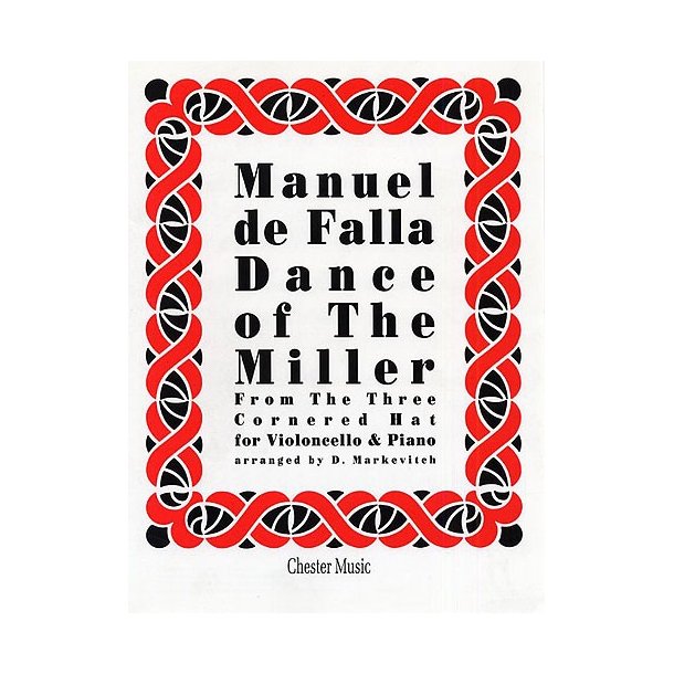 Manuel De Falla: Dance Of The Miller (The Three Cornered Hat)