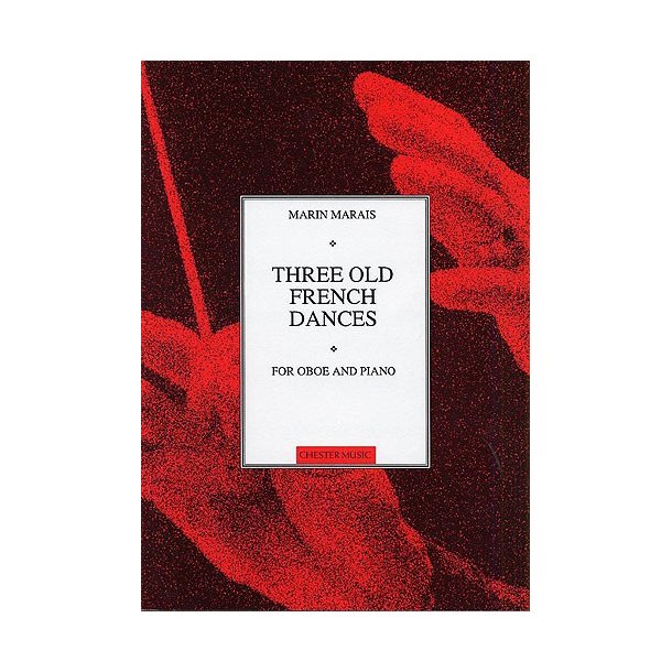 Marin Marais: Three Old French Dances