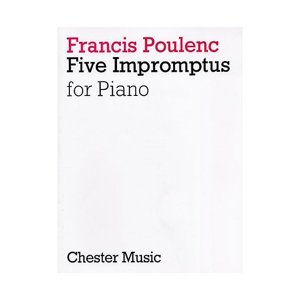 Francis Poulenc: Five Impromptus For Piano