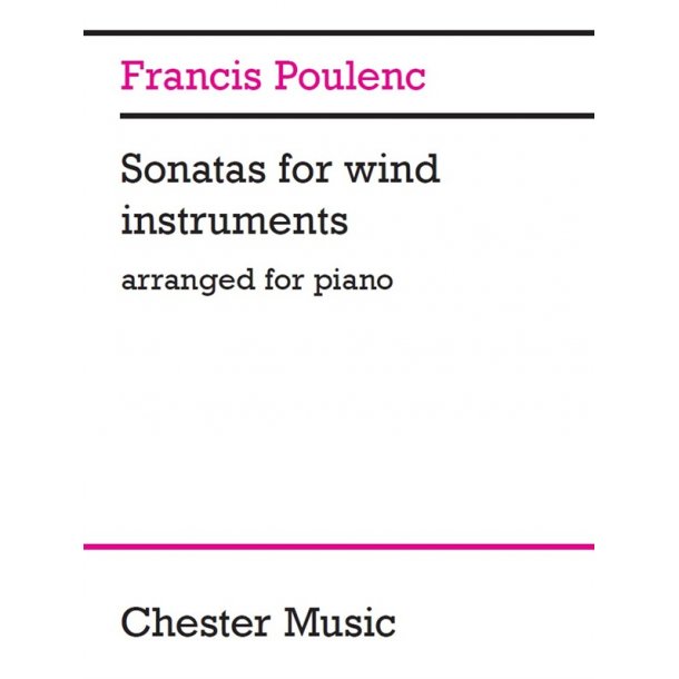 Francis Poulenc: Sonatas For Wind Instruments (Arranged For Piano)