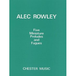 Five Miniature Preludes and Fugues