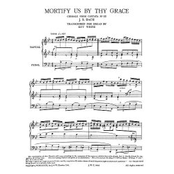 Johann Sebastian Bach: Mortify Us By Thy Grace (Organ)