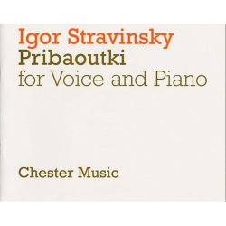 Igor Stravinsky: Pribaoutki Chansons (Soprano/Piano Reduction)