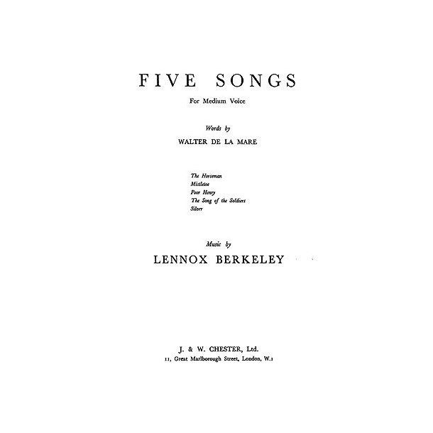 Lennox Berkeley: Five Songs Op.26