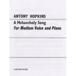Antony Hopkins: A Melancholy Song