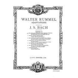 J.S.Bach/Walter Rummel: We Hasten To Thee, With Feeble But Eager Feet