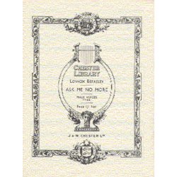 Lennox Berkeley: Ask Me No More